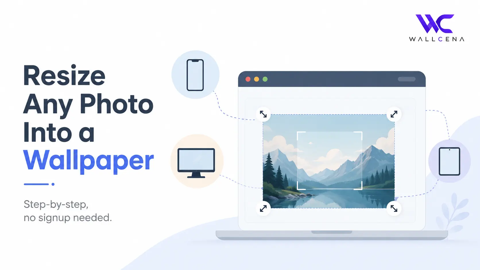 How to Resize Any Photo Into a Wallpaper (Step-by-Step, No Signup Needed)