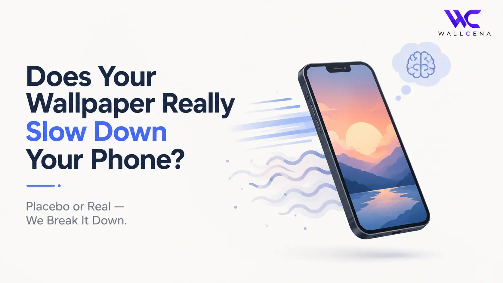Why Some Wallpapers Make Your Phone Feel Slower (Placebo or Real?)